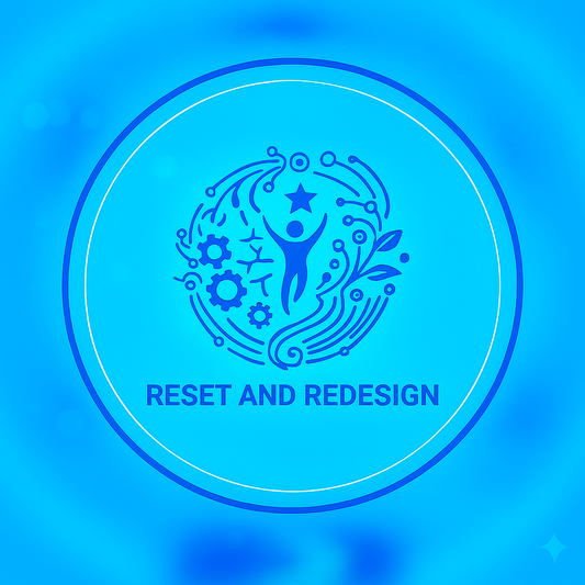 Reset and Redesign